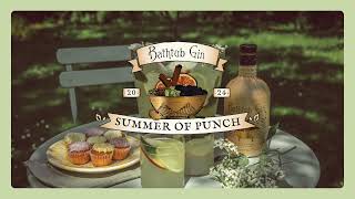 Bathtub Gin Summer of Punch intro [upl. by Elmina523]