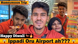 Honeymoon Trip Part 2  Ippadi Oru Airport Ah  Vlog  Mabu Crush [upl. by Ailadgim]