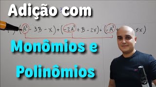 Adição de monômios e polinômios [upl. by Adnamor463]