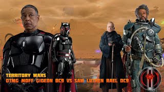 DTMG Moff Gideon DC9 vs SAW Luthen Rael DC9 TW  Territory Wars [upl. by Clymer902]