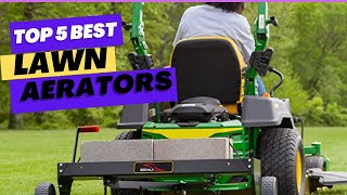 Top 5 Best Lawn Aerators 2023 [upl. by Dukie308]