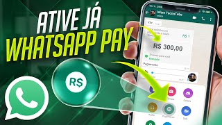 WhatsApp Pay Como ativar a FUNÇÃO de PAGAMENTOS no WHATSAPP enviar e receber dinheiro [upl. by Firestone402]