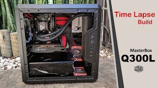 Time Lapse PC Build  Cooler Master MasterBox Q300L [upl. by Gian531]