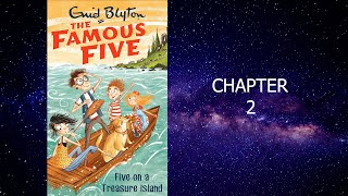 FAMOUS FIVE Audiobook  Five on a treasure island Book 1  Chp 2 [upl. by Notterb]