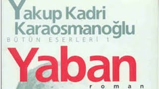 yaban yakupkadrikaraosmanoğlu part3 YAKUP KADRİ KARAOSMANOĞLU 💛YABAN💛 PART 3 [upl. by Newcomer989]