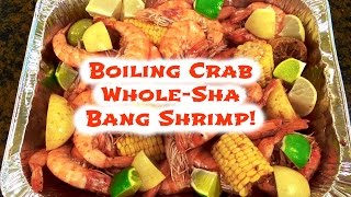 Boiling Crabs Whole ShaBang Shrimp Recipe [upl. by Yeleak]