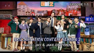 INDO SUB Idol Dictation Contest Season2 Ep11 Lee know amp Enhypen leeknow enhypen [upl. by Drisko551]