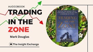 Trading in the Zone Mastering Trading Psychology by Mark Douglas audiobook tradingstrategy [upl. by Nert]