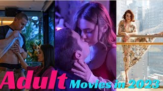 Best steamy Movies in 2023  Top 10 Steamy Movies to Spice Up Your Year [upl. by Swithbert]