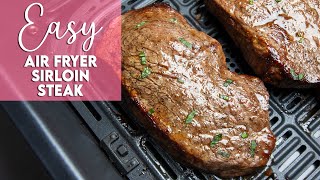 Easy Air Fryer Sirloin Steak Recipe  Munchy Goddess [upl. by Standice]