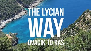 The Lycian Way Ovacik to Kas [upl. by Iahk]