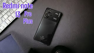 Redmi Note 13 Pro Plus déballage et prise en main [upl. by Anh]