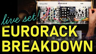 EURORACK LIVE SET BREAKDOWN [upl. by Huskey]