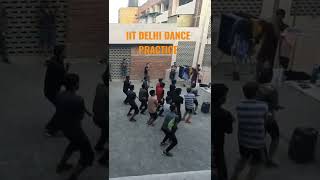 IIT DELHI DANCE PRACTICE iit iitdelhi hostel moksha [upl. by Yenot]