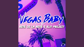 Vegas Baby Raindropz Remix [upl. by Anipsed]