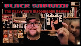 BLACK SABBATH  The Ozzy Years  Discography Review [upl. by Dehlia808]