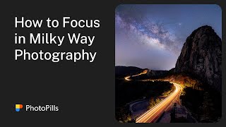 3 Essential Ways to Make Focus in Milky Way Photography [upl. by Farro]