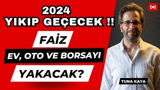 2024 YIKIP GEÇECEK  FAİZ EVOTO VE BORSAYI YAKACAK [upl. by Yslek]