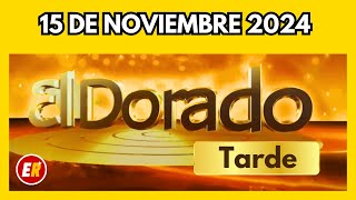 DORADO tarde de HOY Resultado viernes 15 de Noviembre de 2024 💫✅💰 [upl. by Nomaid774]