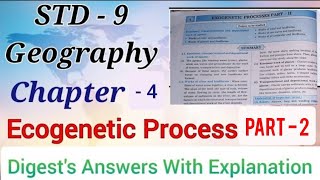 Std 9 Geography Lesson 4 Exogenetic Process Part 2 Digests Answers Maharashtra Board [upl. by Pfeffer574]