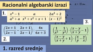 Racionalni algebarski izrazi uprosti izraze  matematika za 1 razred srednje škole [upl. by Asquith]