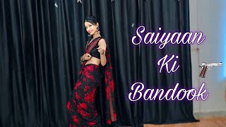 Saiyaan Ki Bandook  Nawazuddin Siddiqui  Pranjal Dahiya  Haryanvi Song  Dance Cover [upl. by Flowers]