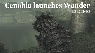 Shadow of the Colossus  Cenobia launches Wander E3 Demo [upl. by Roumell830]