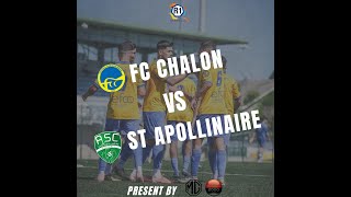 🟡 RÉSUMÉ  FC CHALON  ST APOLLINAIRE [upl. by Eyks]