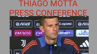 Thiago Motta press conferencejuventus vs Lazio [upl. by Iralam]