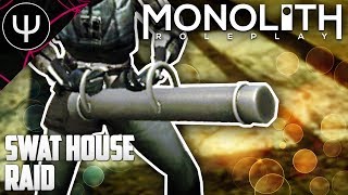 GMod Monolith RP Mod — SWAT House RAID [upl. by Nichol785]