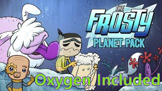 A Chilly welcome with new mechanics  Oxygen not included [upl. by Pollock]