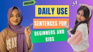 വീട്ടിൽ ENGLISH സംസാരിക്കാൻ കുട്ടി SENTENCESUSEFUL FOR KIDS AND BEGINNERS Daily use sentences [upl. by Philipson977]