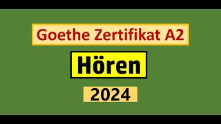 Goethe Zertifikat A2 Hören Modelltest 2024 mit Lösung am Ende  Vid  215 [upl. by Down546]