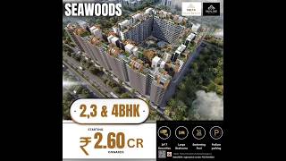 Delta Palm Beach by Delta Group 23 amp 4Bhk apartments  Seawoods  Navi Mumbai  Call 9004981007 [upl. by Brnaby139]