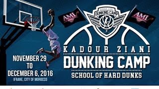 Kadour Ziani Dunking Camp Dunk Session [upl. by Nonnahsal771]