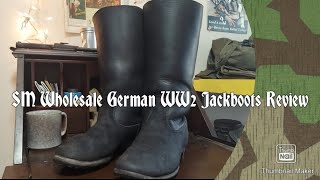 SM Wholesale German WW2 Jackboots Review [upl. by Gimpel484]