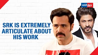 When Emraan Hashmi Opened Up About Working With SRK Aversion Towards BTown Parties amp More [upl. by Ainitsirk]