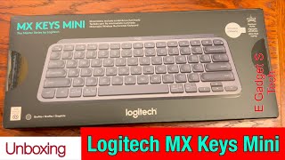 Logitech MX Keys Mini Unboxing [upl. by Akoyn212]