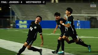 State Championship Soccer Johnson vs Westminster [upl. by Brace]