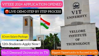 🛑VITEEE 2024Application Filling DemoStep by Step ProcessExplanationBTech AdmissionDineshprabhu [upl. by Yelsew833]