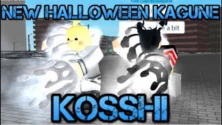 NEW HALLOWEEN KAGUNE SHOWCASE KOSSHIRo Ghoul Kosshi Kagune Showcase [upl. by Saul]