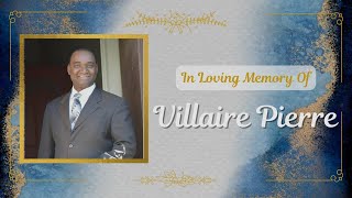 Villaire Pierre Funeral Service [upl. by Ciel]