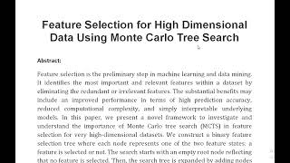 Feature Selection for High Dimensional Data Using Monte Carlo Tree Search [upl. by Ugo501]