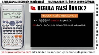 REGULA FALSİ METODU ÖRNEK SORU ÇÖZÜMÜ 2 SAYISAL ANALİZ DERSİ TÜRKÇE ANLATIM [upl. by Lemej]