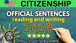 2024  US Citizenship English Reading and Writing Tests Official Sentences N400 Interview [upl. by Mcwilliams]