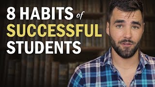 8 Habits of Highly Successful Students [upl. by Htebazila]