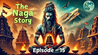 The Naga Story  Episode 15  Audiobook  Ancient India  Pocket FM  Rare Books  Hindu Novel [upl. by Pasho]