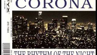 Corona  The Rhythm Of The Night Original Extended version [upl. by Joo]