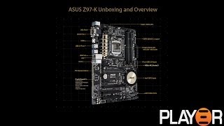 ASUS Z97K Unboxing and Overview [upl. by Yarg]