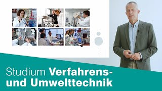 Verfahrenstechnik und Umwelttechnik Studiengangsvorstellung Bachelor [upl. by Philana]